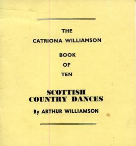 The Catriona Williamson Book of Ten Scottish Country Dances