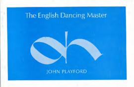 The English Dancing Master Reproduction