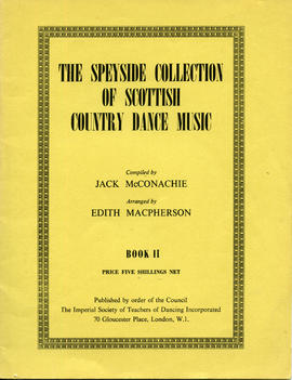 The Speyside Collection of Scottish Country Dance Muis Book II