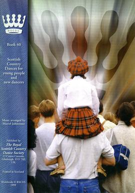 Scottish Country Dances for young people and new dancers. Book 40