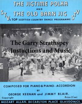 The Garry Strathspey, The Jigtime Polka and The Old Barn Jig