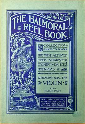 The Balmoral Reel Book