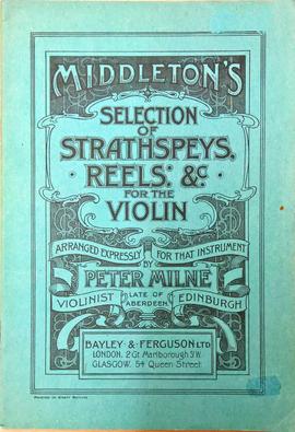 Middletons Selection of Strathspeys, Reels etc for the Violin