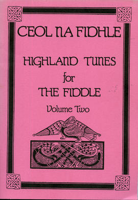 Highland Tunes for the Fiddle Volume 2