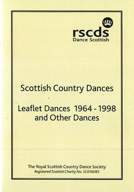 Scottish Country Dances Leaflet and Other Dances 1964 - 1998