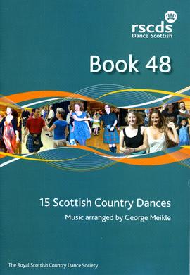 Royal Scottish Country Dance Society Book 48 15 Scottish Country Dances