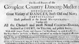 The Second Book of the Compleat Country Dancing Master: containing Great Variety of Dances, both ...