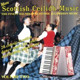 More Scottish Ceilidh Music Volume 2