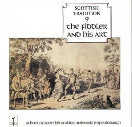 Scottish Tradition  The Fiddler and his Art